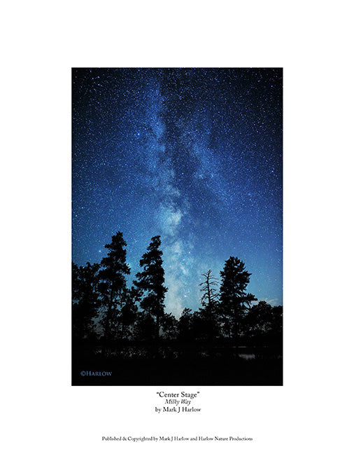 "Center Stage" Unique Milky Way Picture - Print